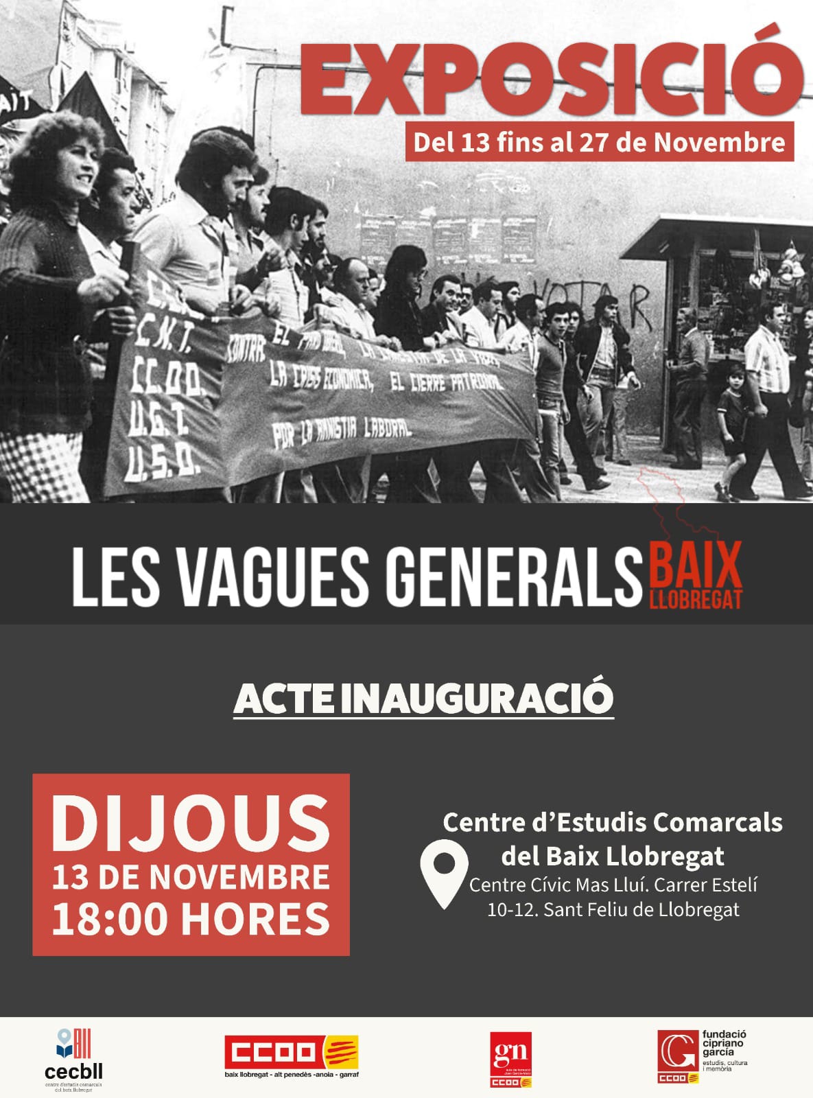 Acte d’inauguració de l’exposició “Les vagues generals al Baix Llobregat”
