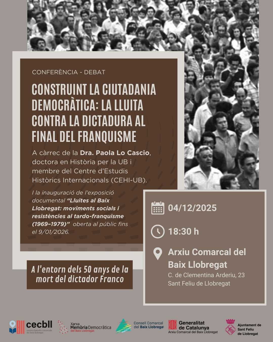 Conferència - debat "Construint la ciutadania democràtica: la lluita contra la dictadura al final del Franquisme"